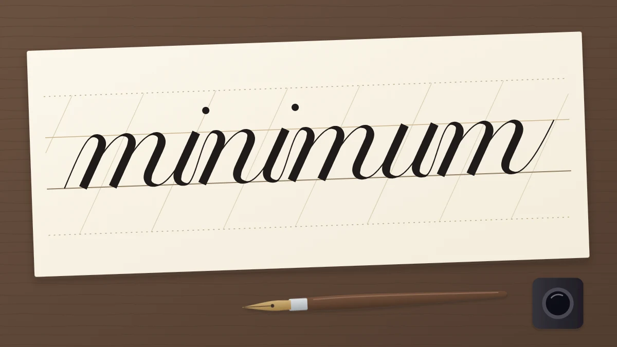 The word minimum written in script on a ruled sheet, its thick downstrokes forming an even picket-fence rhythm across the line
